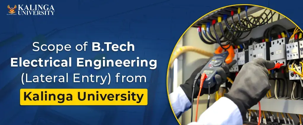 Career Options After B.Tech in Electrical Engineering: Jobs & Higher Studies